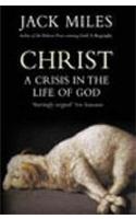 Christ the Lord: A Crisis in the Life of God