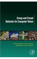 Group and Crowd Behavior for Computer Vision