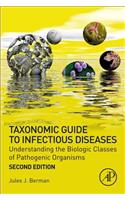 Taxonomic Guide to Infectious Diseases