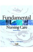 Fundamental Nursing Care [With Study Guide]