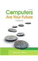 Computers are Your Future Complete: Complete