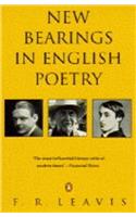 New Bearings in English Poetry (Penguin Literary Criticism)