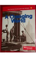 Harcourt Social Studies: United States: Below-Level Reader a Changing World