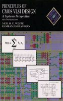 Principles of CMOS VLSI Design: A Systems Perspective (VLSI Systems Series)