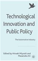 Technological Innovation and Public Policy