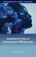 Imagining the Future of Undergraduate Stem Education