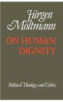 On Human Dignity