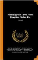 Hieroglyphic Texts from Egyptian Stelae, Etc; Volume 6