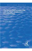 The Human Rights Committee and the Right of Individual Communication