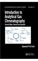 Introduction to Analytical Gas Chromatography, Revised and Expanded