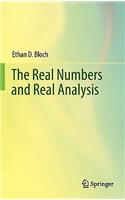 Real Numbers and Real Analysis