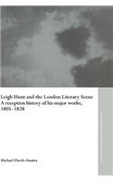 Leigh Hunt and the London Literary Scene