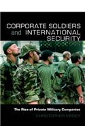 Corporate Soldiers and International Security