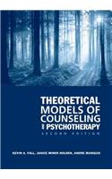 Theoretical Models of Counseling and Psychotherapy