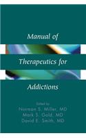 Manual of Therapeutics for Addictions