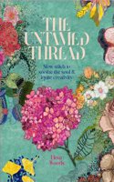 The Untamed Thread