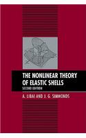 Nonlinear Theory of Elastic Shells