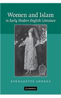 Women and Islam in Early Modern English Literature