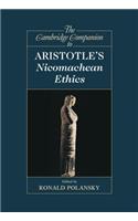 The Cambridge Companion to Aristotle's Nicomachean Ethics