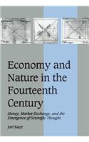 Economy and Nature in the Fourteenth Century