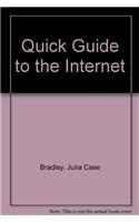 Quick Guide to the Internet