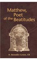 Matthew, Poet of the Beatitudes