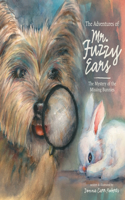 The Adventures of Mr. Fuzzy Ears