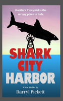 Shark City Harbor