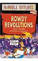 Horrible Histories Special: Rowdy Revolutions