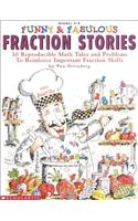 Funny & Fabulous Fraction Stories
