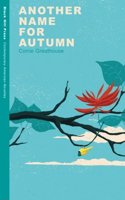Another Name for Autumn