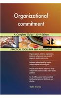 Organizational commitment A Complete Guide - 2019 Edition