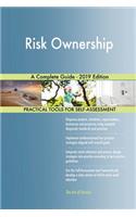 Risk Ownership A Complete Guide - 2019 Edition