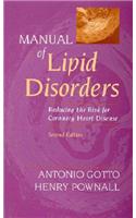 Manual of Lipid Disorders: Reducing the Risk for Coronary Heart Disease