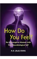 How Do You Feel?