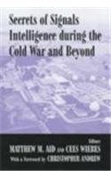 Secrets of Signals Intelligence During the Cold War