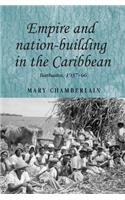 Empire and Nation-Building in the Caribbean