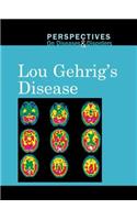 Lou Gehrig's Disease