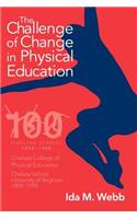 Challenge of Change in Physical Education