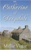 Catherine Of Deepdale