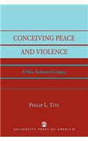 Conceiving Peace and Violence