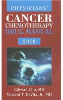 Physicians' Cancer Chemotherapy Drug Manual [With CDROM]