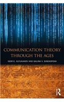 Communication Theory Through the Ages