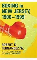 Boxing in New Jersey, 1900-1999