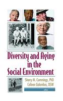 Diversity and Aging in the Social Environment