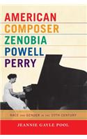 American Composer Zenobia Powell Perry