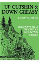 Up Cutshin and Down Greasy-Pa