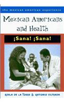 Mexican Americans & Health