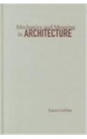 Mechanics and Meaning in Architecture