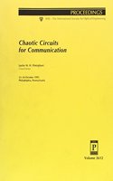 Chaotic Circuits For Communication